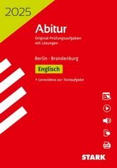 Original Prüfungsaufgaben mit Lösungen. Abiturprüfung Englisch