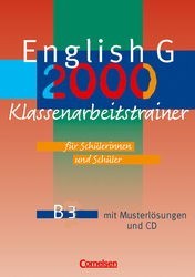 Englisch G 2000 Klassenarbeitstrainer, Reihe B Realschule von Cornelsen für den Einsatz im Englischunterricht