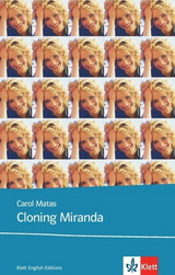 Klett Romane für die 10. Klasse und die Oberstufe - Cloning Miranda
