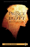 Penguin Readers: The Prince of Egypt. Brothers in Egypt
