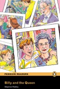 Penguin Readers: Billy and the Queen